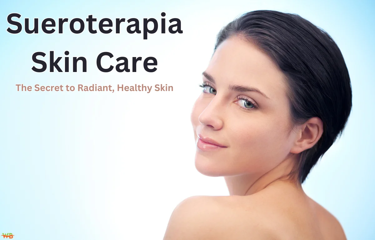 Sueroterapia Skin Care